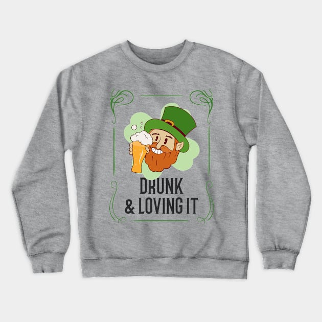 Drunk Leprechaun St paddys Day Crewneck Sweatshirt by Tip Top Tee's